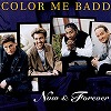 color_me_badd-now_and_forever