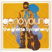geno_young-the_Ghetto_symphony