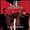 jagged_edge-a_jagged_era