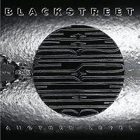 blackstreet-another_level