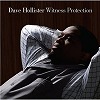 dave hollister-witness_protection
