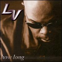 lv-how_long