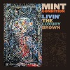 mint_condition-livin_in_the_luxury_brown