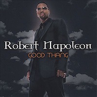 robert_napoleon-good_thang